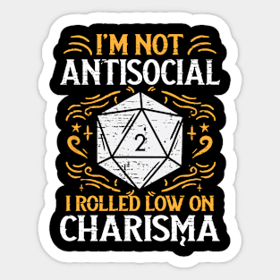 Not Anti Social Low Charisma Funny Men Boys Kids Sticker